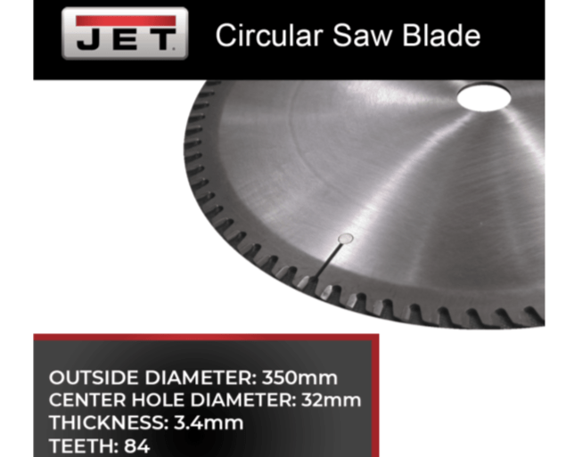 JET 210 Replacement Circular Saw Blade, Carbide Non Ferrous, 350 x 3.4 x 32mm x 84T for JCK350-2/4K JET-579062